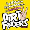 Reid Stefan - Dirty Fingers (ANT!DOTE Remix)