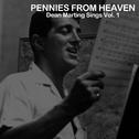 Pennies from Heaven, Dean Marting Sings Vol. 1专辑