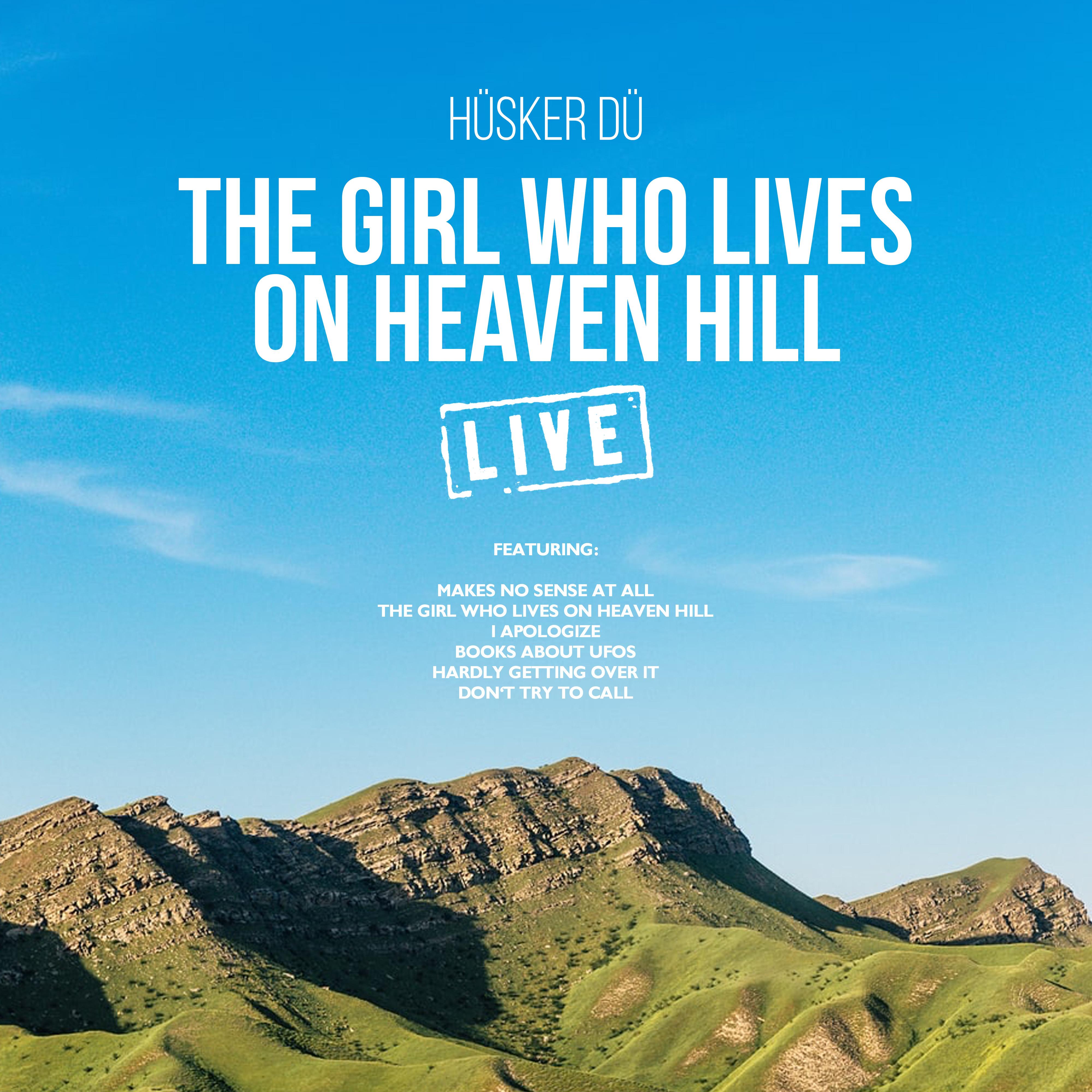 The Girl Who Lives On Heaven Hill (Live)