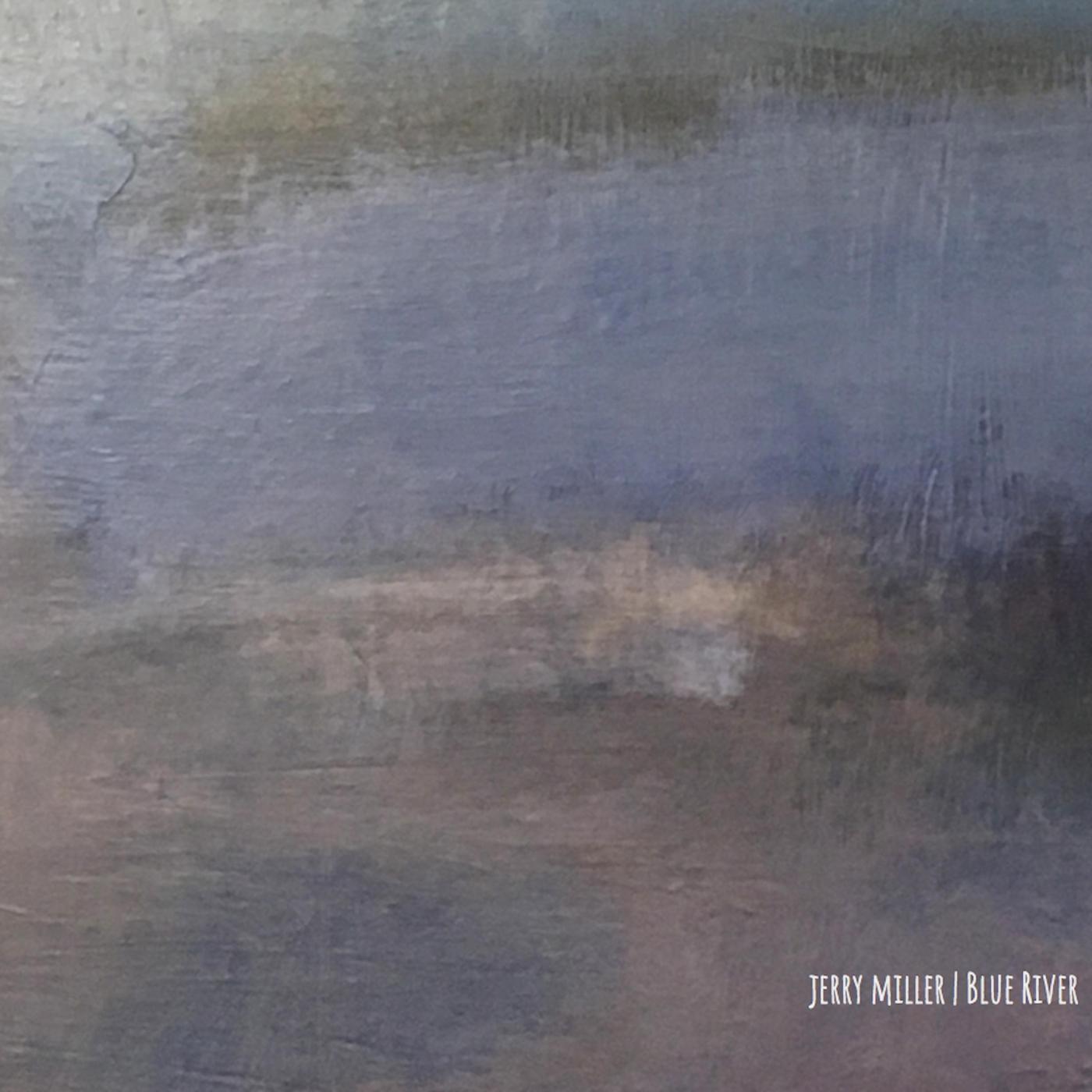 Blue River - EP
