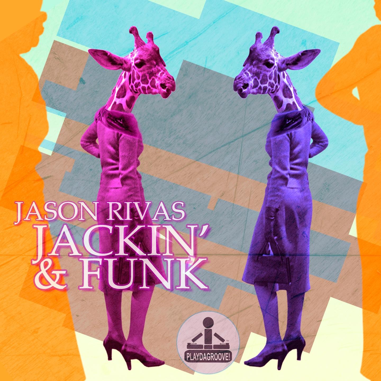 Jackin' & Funk