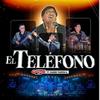 Grupo 5 - El Teléfono (En Vivo)