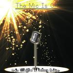 The Mic Is On专辑