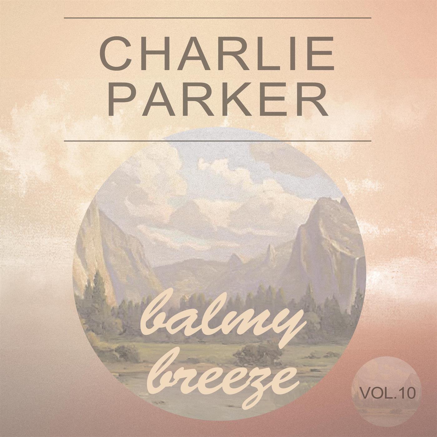 Balmy Breeze Vol. 10