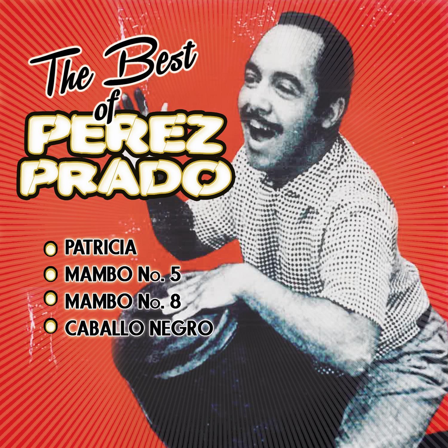 The Best of Perez Prado