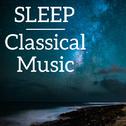 Sleep classical music专辑