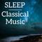 Sleep classical music专辑