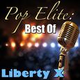 Pop Elite: Best Of Liberty X