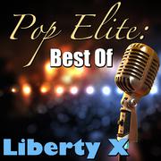 Pop Elite: Best Of Liberty X