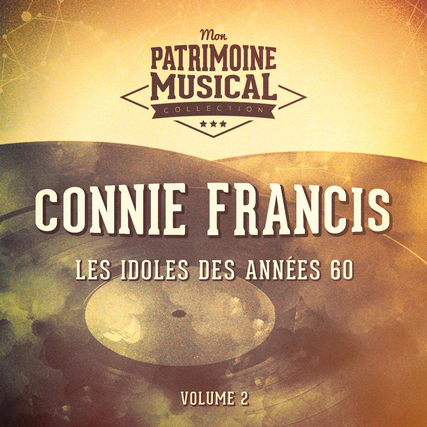 Les idoles des années 60 : Connie Francis, Vol. 2专辑