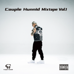 Couple Hunnid Mixtape Vol.1专辑