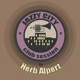 JAZZY CITY - Club Session by Herb Alpert