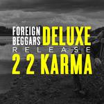 2 2 Karma (Deluxe) [Clean Version]专辑