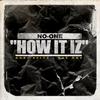 Noni Spitz - How It Iz (Remix)