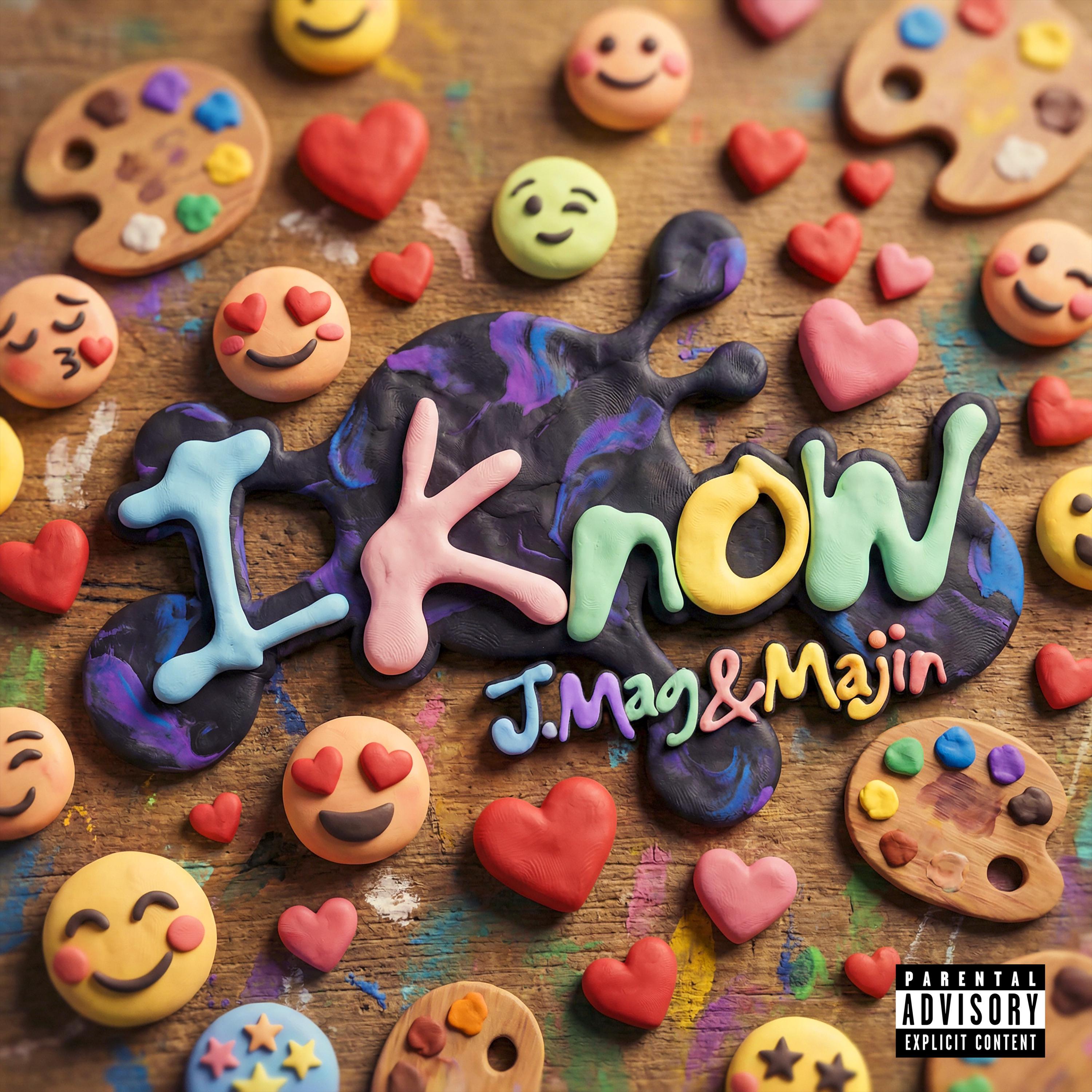 I Know (feat. Majin)