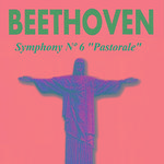 Beethoven - Symphony Nº 6 "Pastorale"专辑