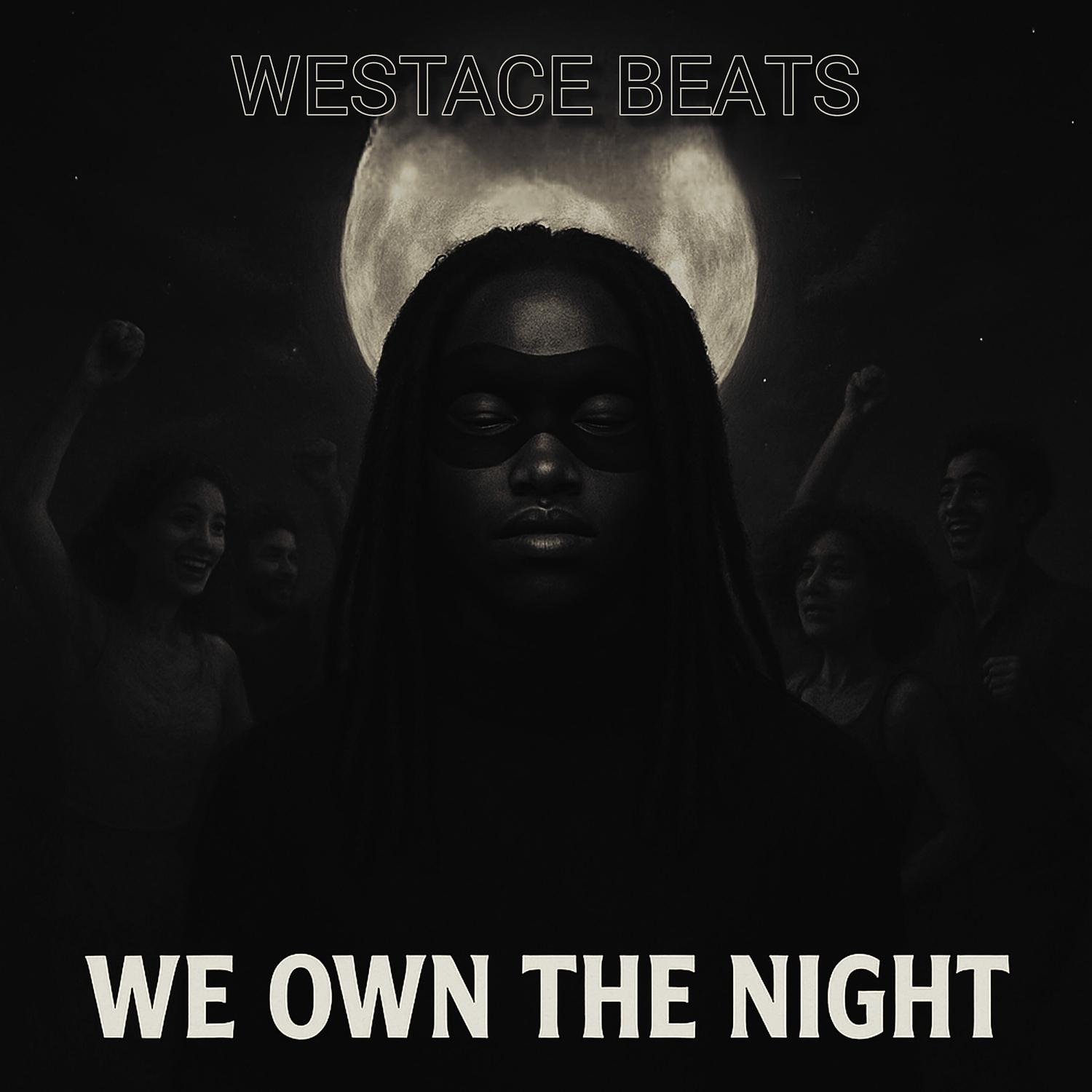 We Own the Night