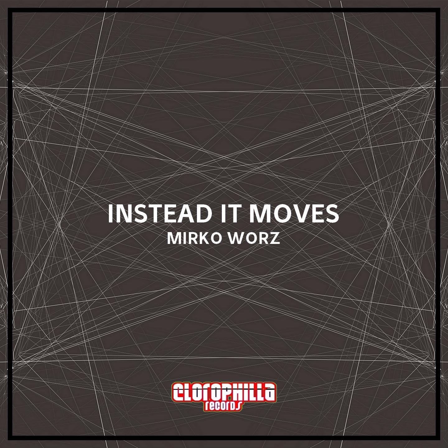 Instead It Moves