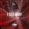 Mantu - I See Why (AGENT! Remix)