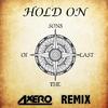 Hold On (Axero Remix)
