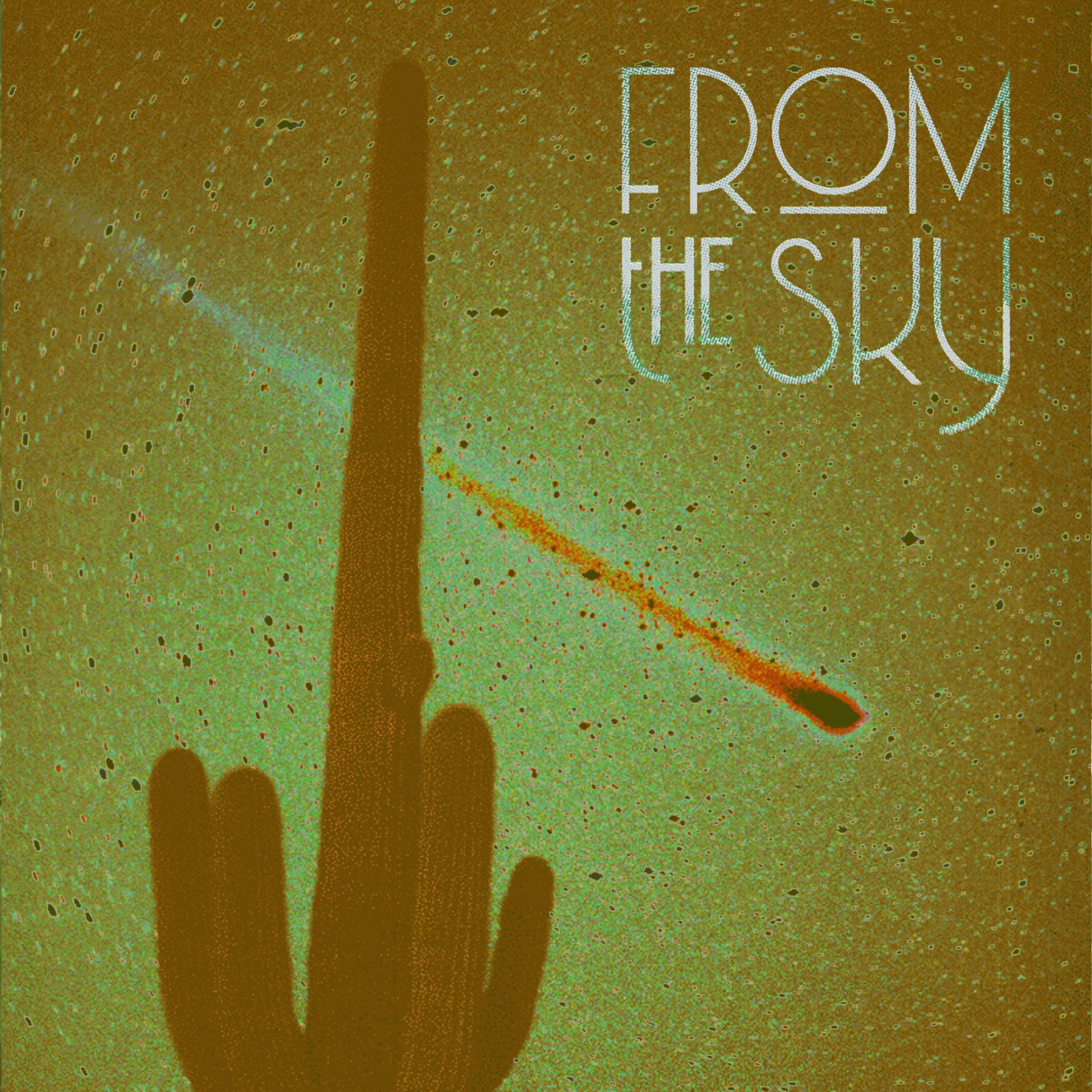 From the Sky