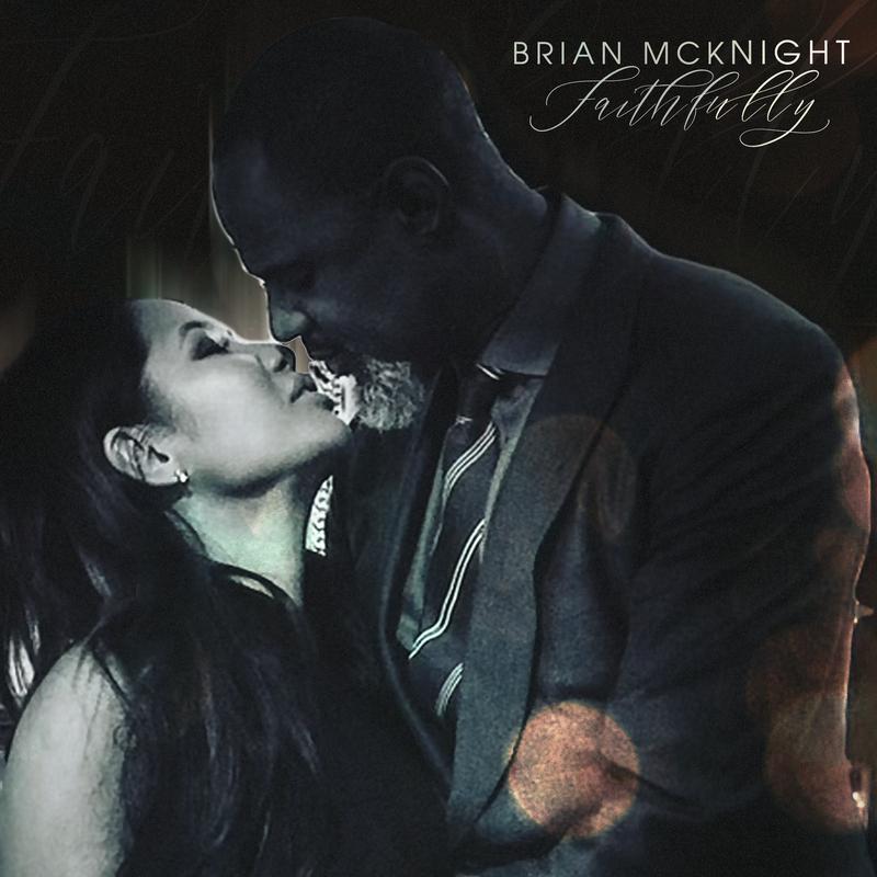 Brian McKnight - Faithfully