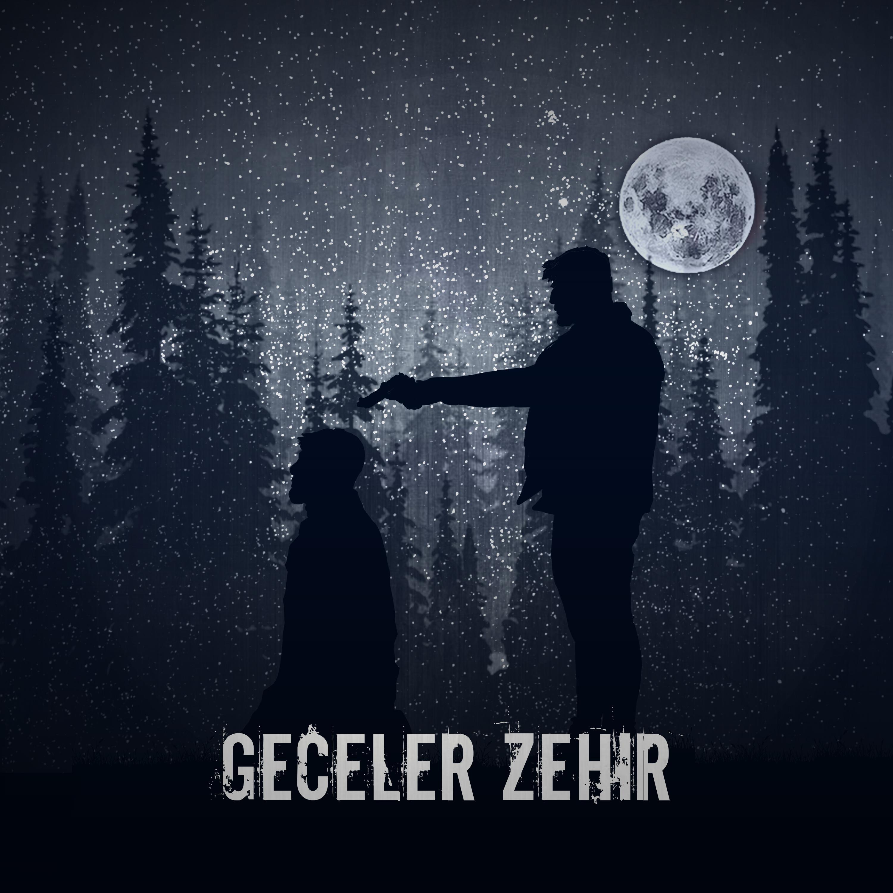 Geceler Zehir