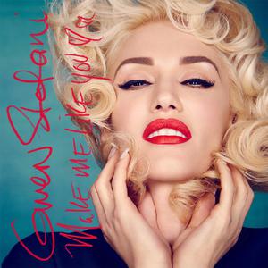 Gwen Stefani - Make Me Like You (Instrumental) 原版无和声伴奏