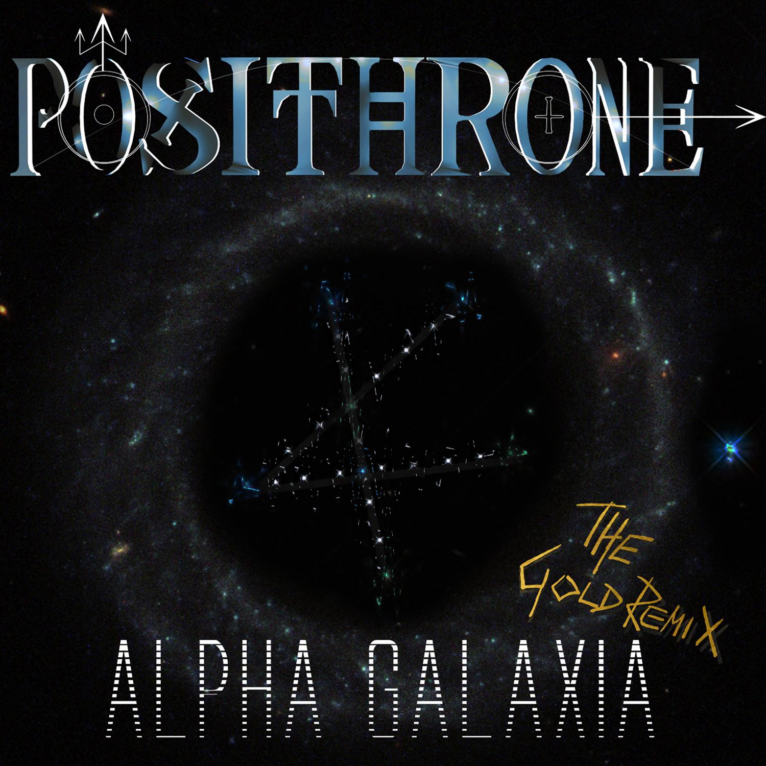 Alpha Galaxia (The Gold Remix)