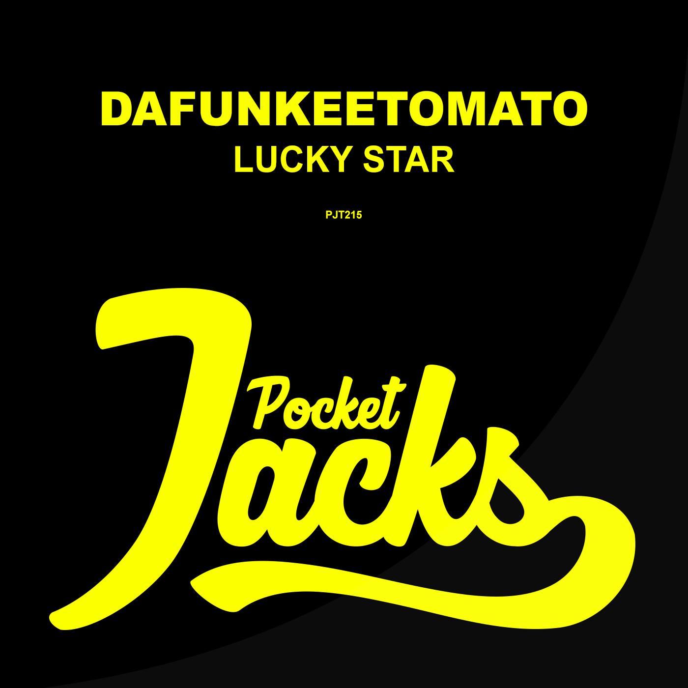 Dafunkeetomato - Lucky Star (Original Mix)