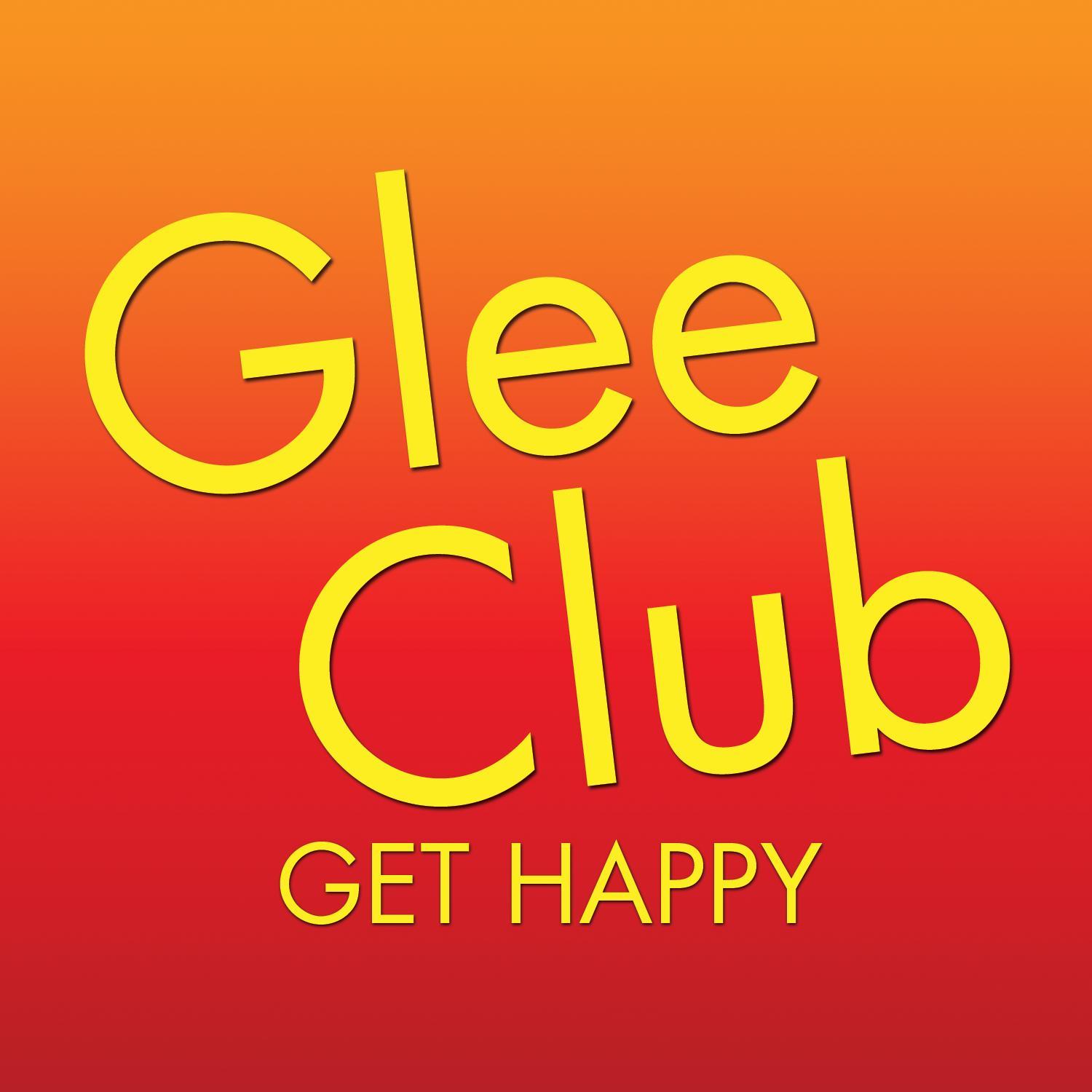 Glee Club: Get Happy