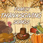 Family Thanksgiving Songs专辑