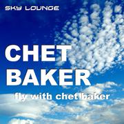 Fly With Chet Baker
