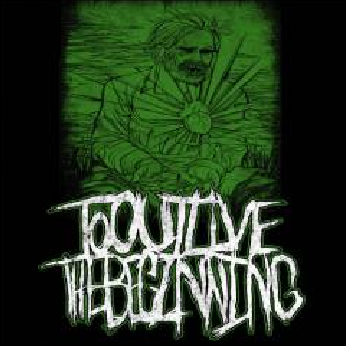 To Outlive The Beginning