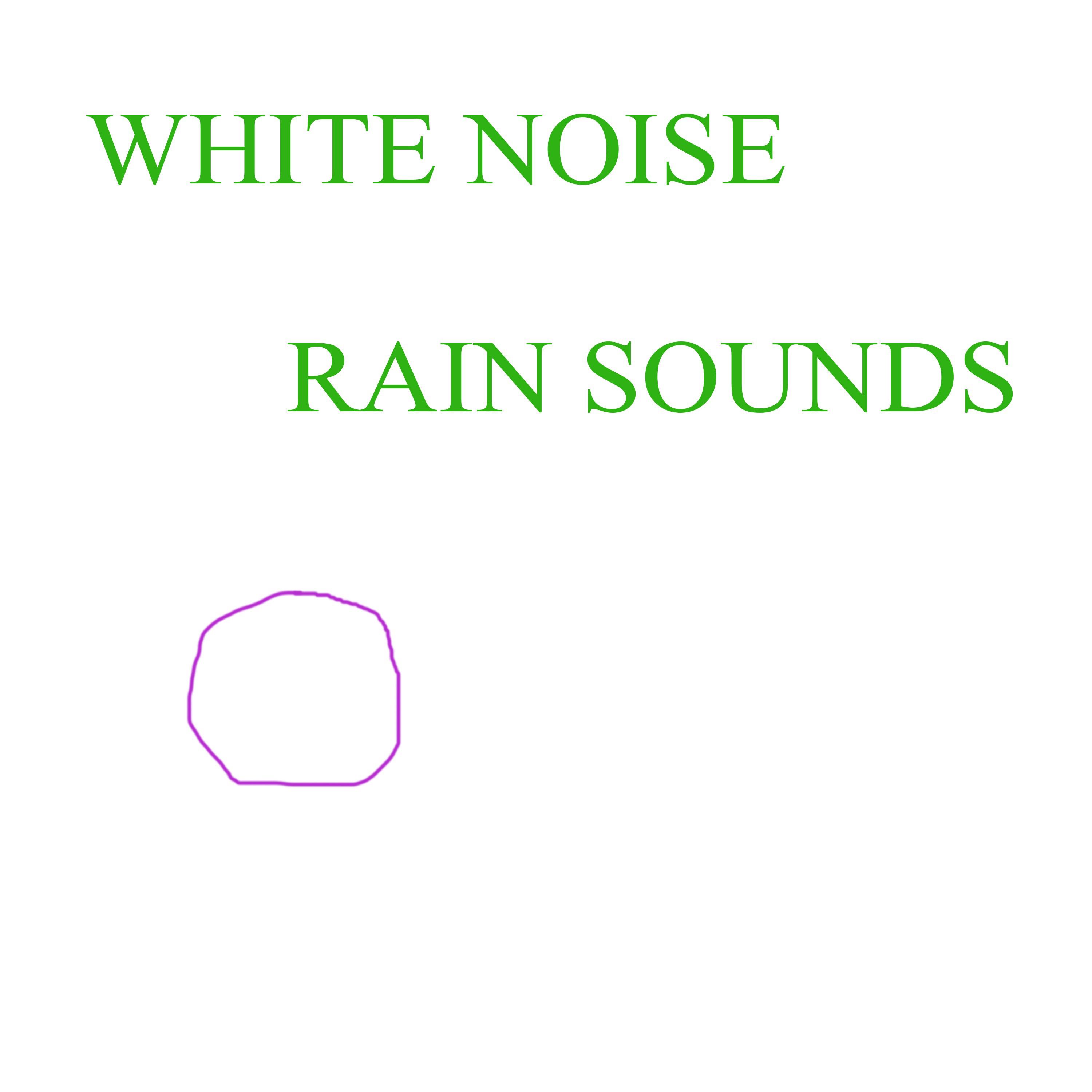 White Noise - Rain Sounds专辑