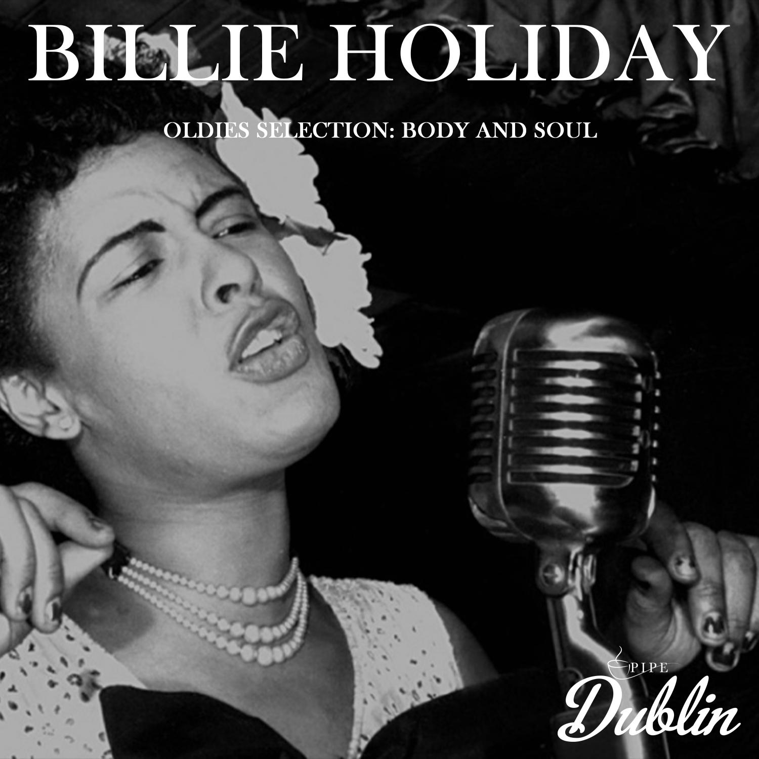 Oldies Selection: Body and Soul