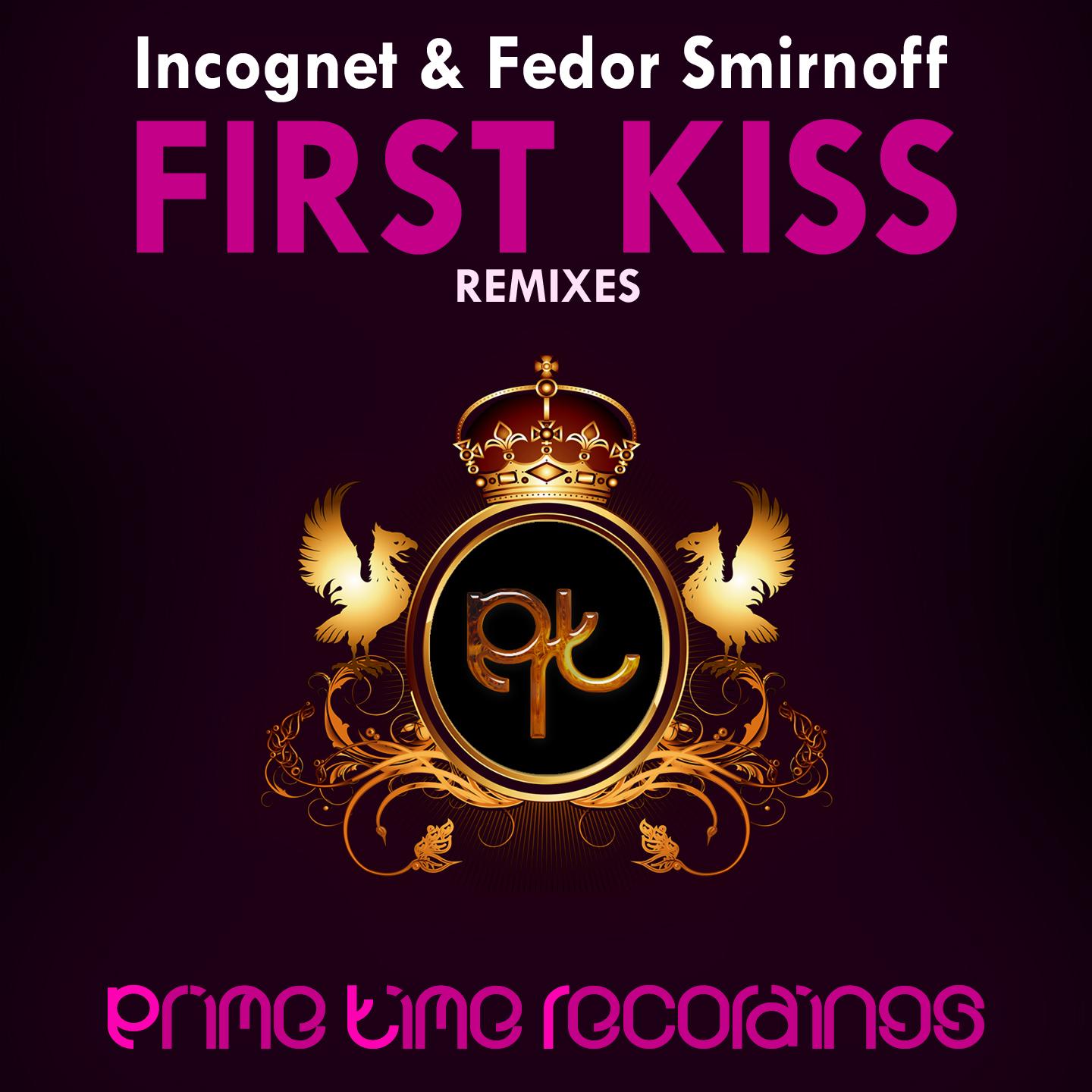 First Kiss (Remixes Part 1)