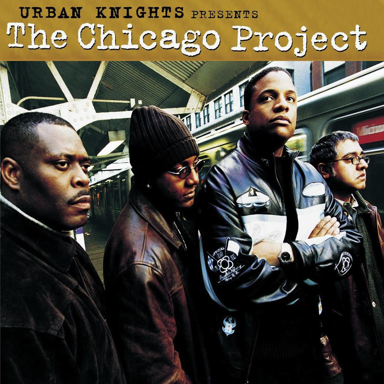 Urban Knights Presents The Chicago Project