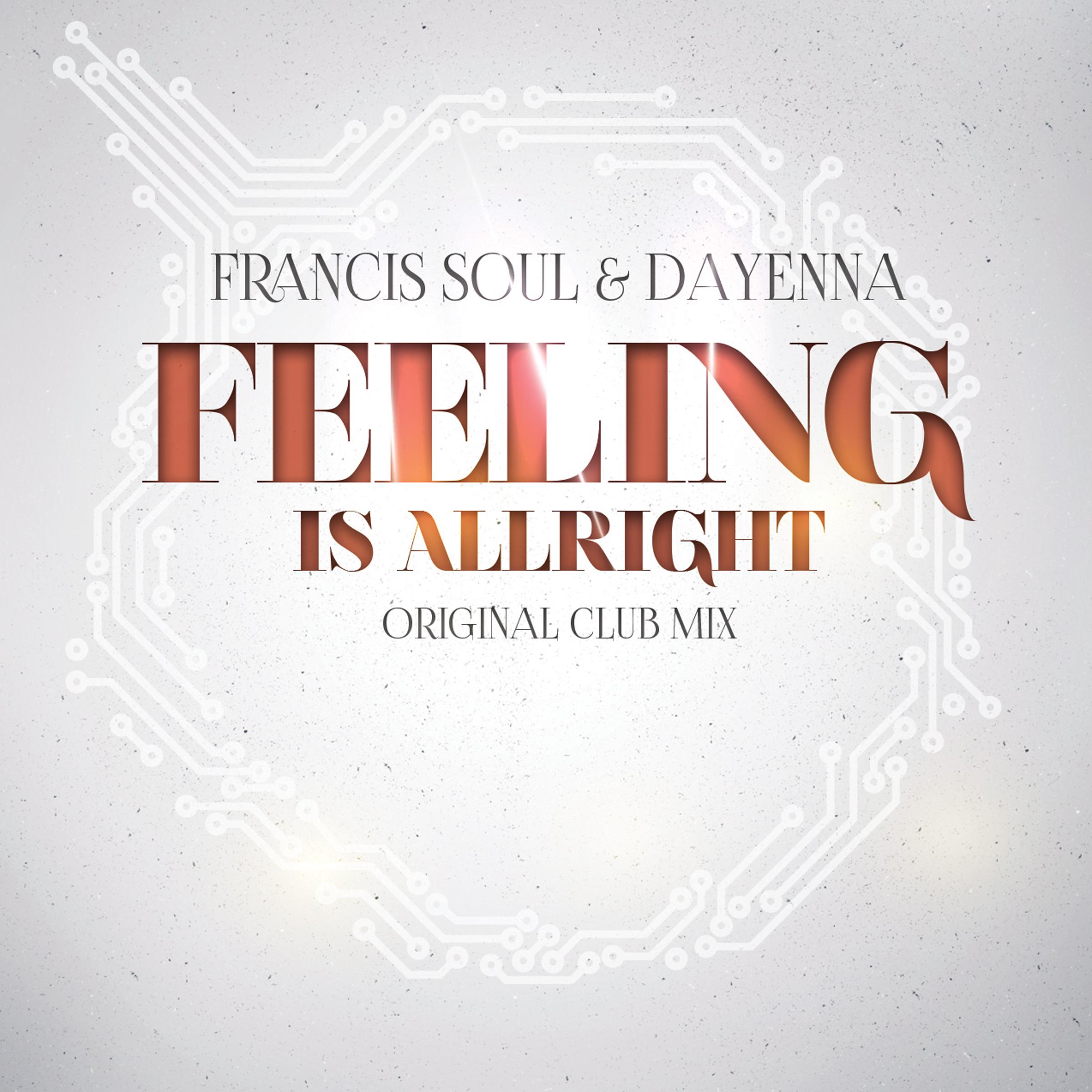 Feeling is Allright