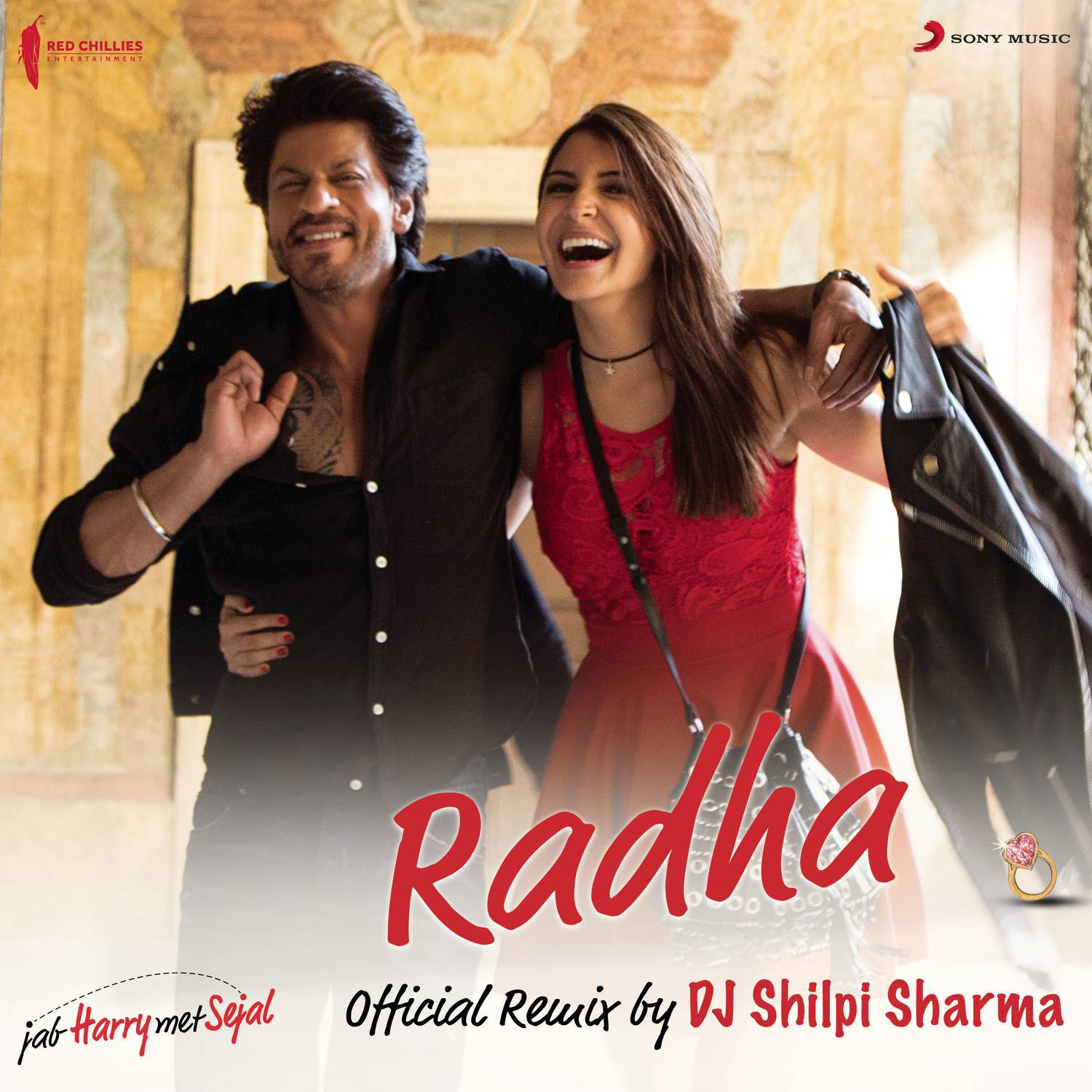 Radha (Official Remix by DJ Shilpi Sharma) [From "Jab Harry Met Sejal"]专辑