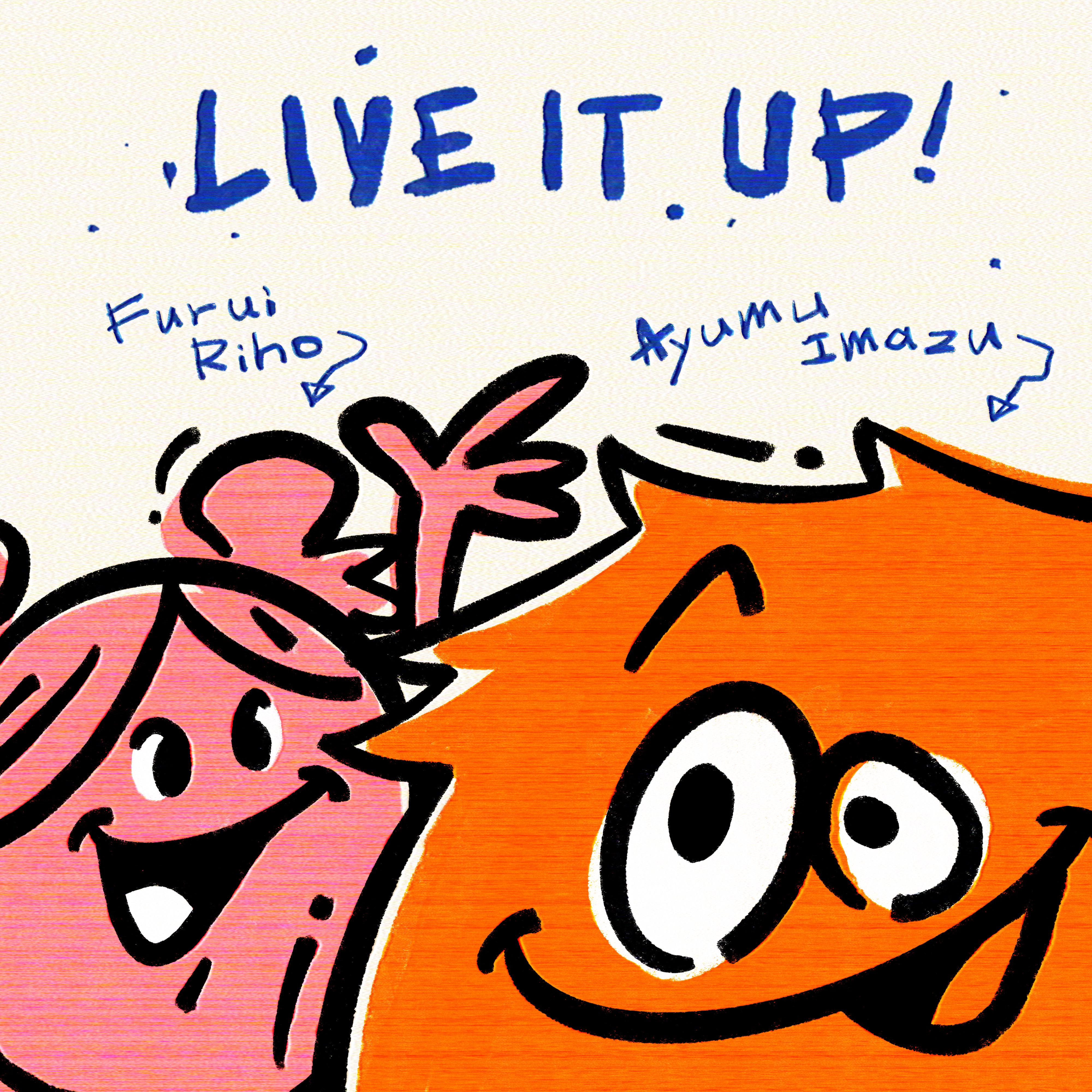 LIVE IT UP! (feat. Furui Riho)专辑