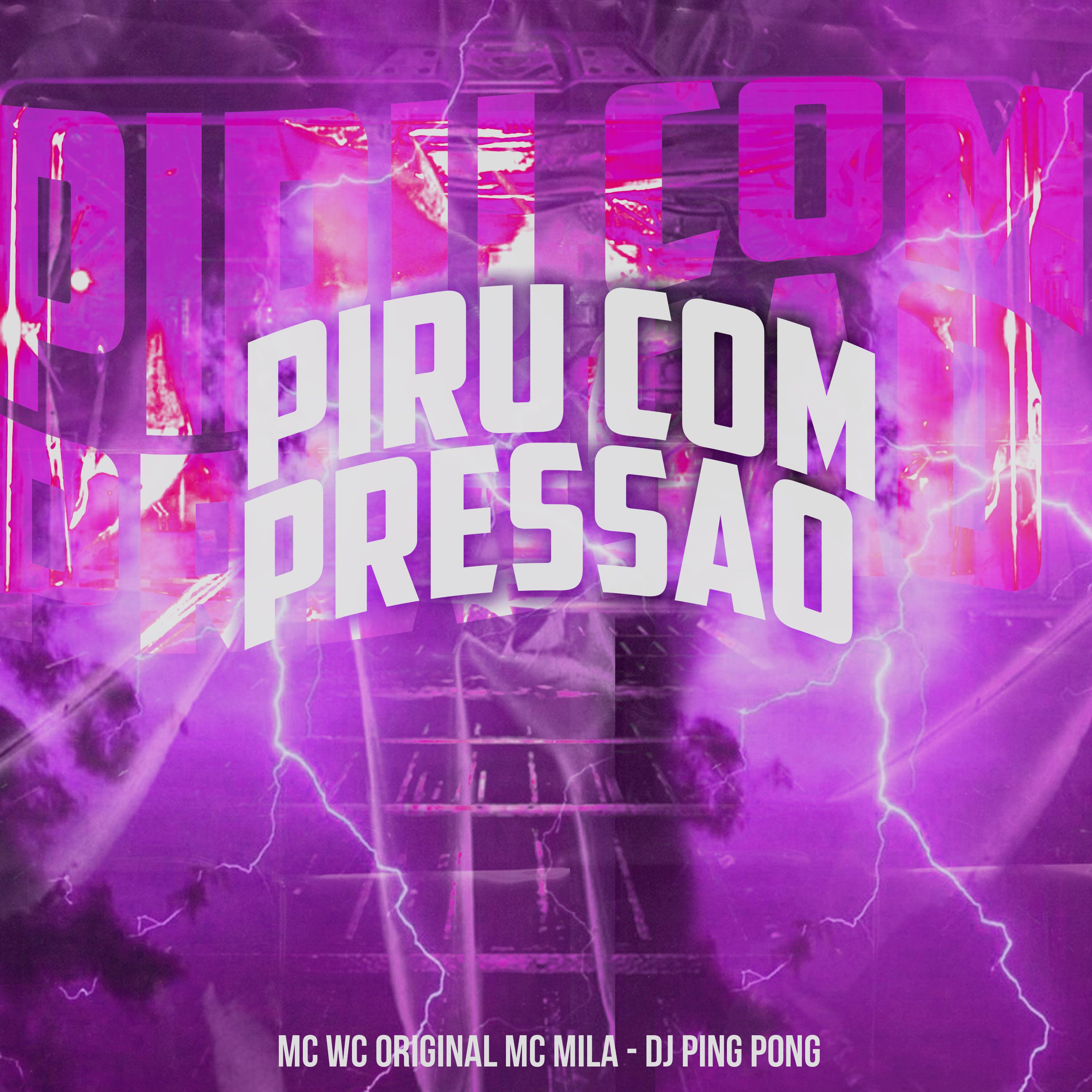 Mc Wc Original - Piru Com Pressao