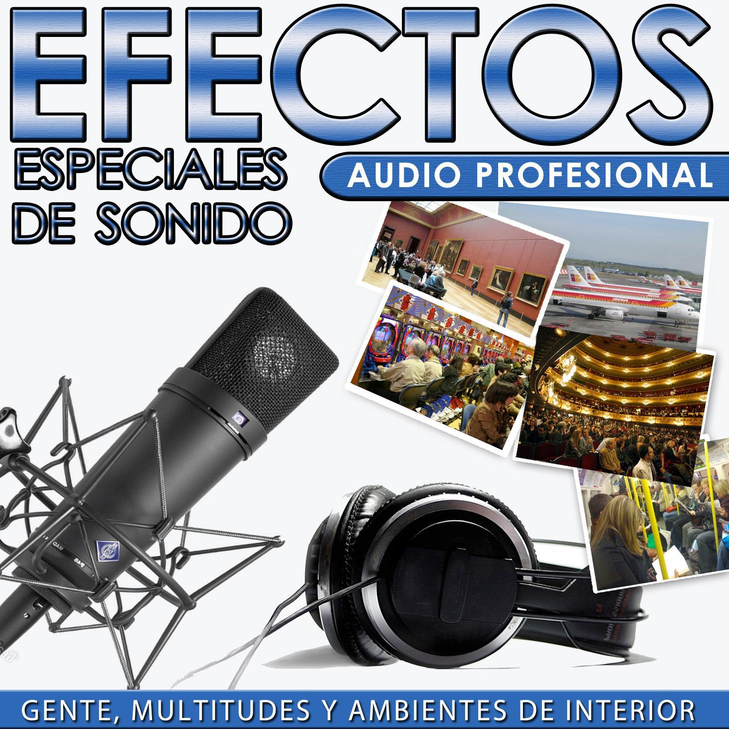 Gente, Multitudes y Ambientes de Interior. Efectos Especiales de Sonido. Audio Profesional专辑