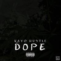 Kayo Hustle - Dope (Instrumental) 无和声伴奏