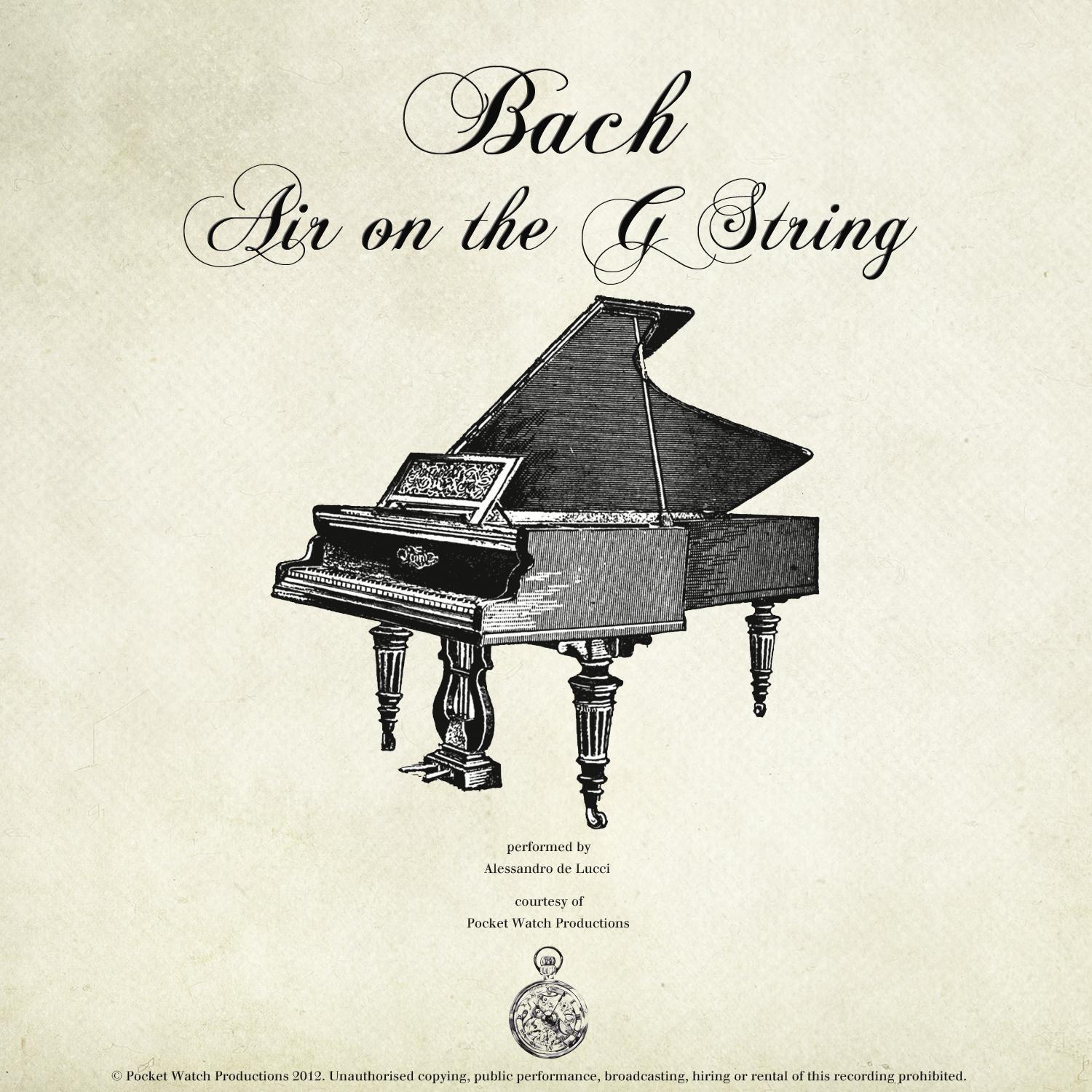 Bach: Suite No. 3 in D Major, BWV 1068. Air (on the G String)专辑