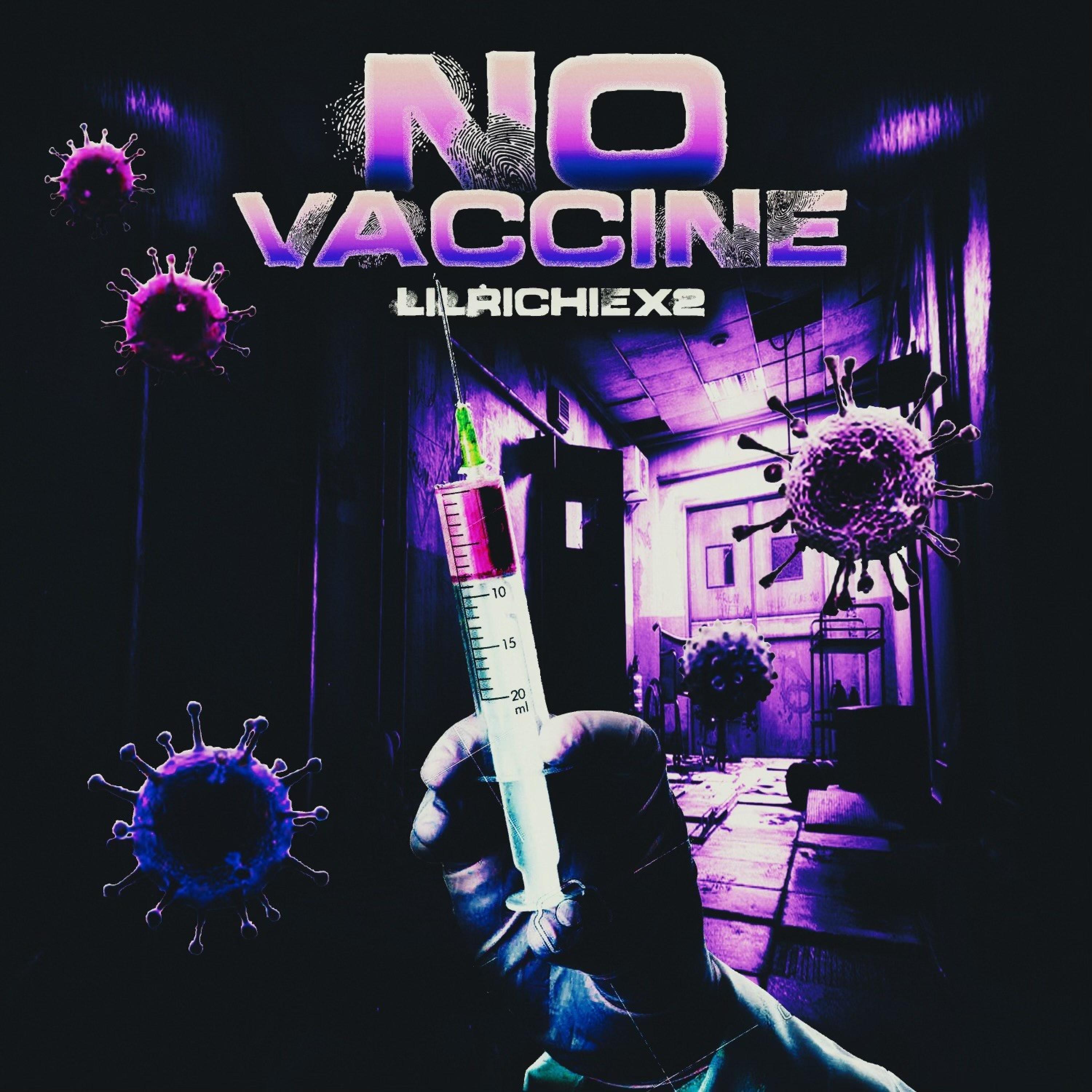 LilRichiex2 - No Vaccine