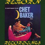 Chet Baker Sings It Could Happen to You (HD Remastered)专辑