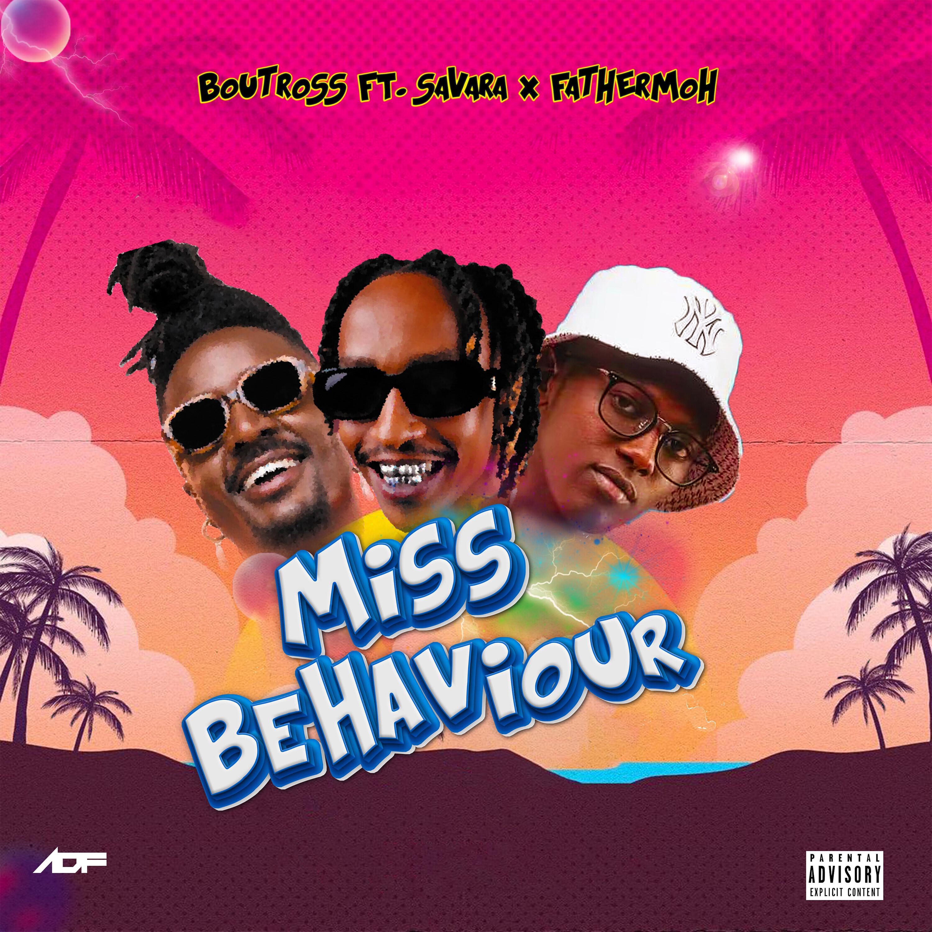 Boutross - Miss Behavior