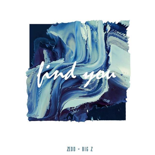 Find You (Big Z Remix)专辑