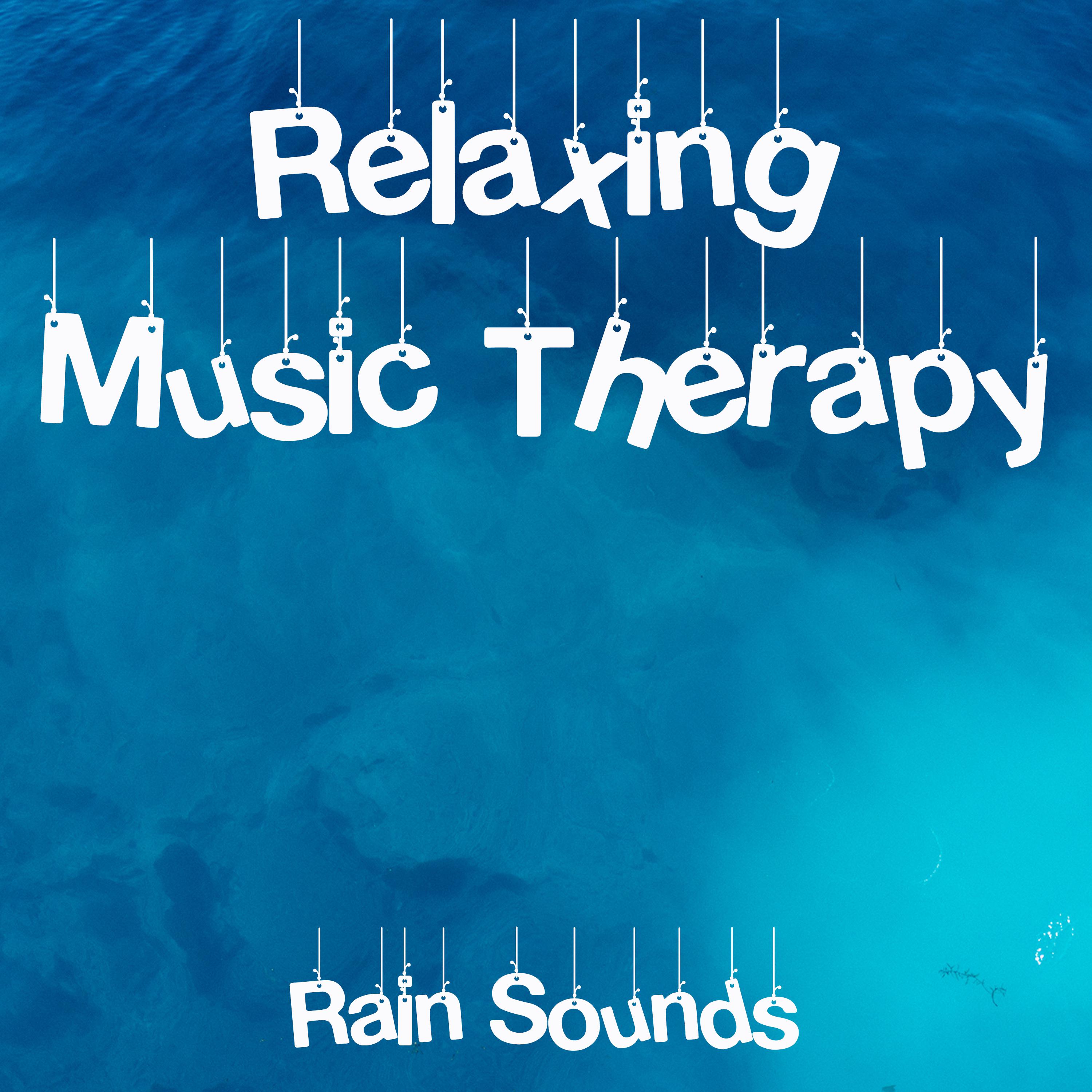 15 Best Rain Sounds - Relaxing Music Therapy专辑